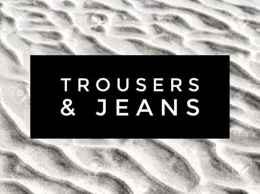 Trousers & Jeans